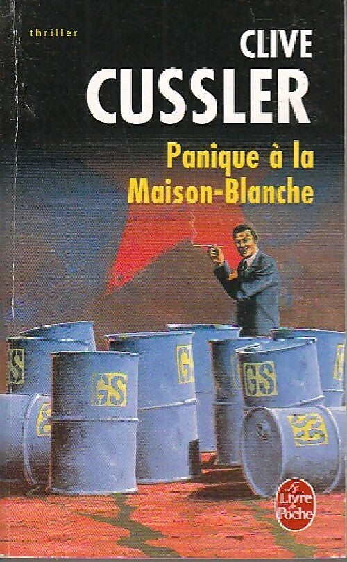 Panique à la Maison Blanche - Clive Cussler - Livre