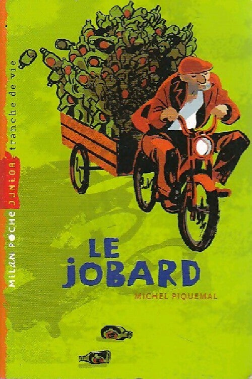 Le jobard - Michel Piquemal - Livre