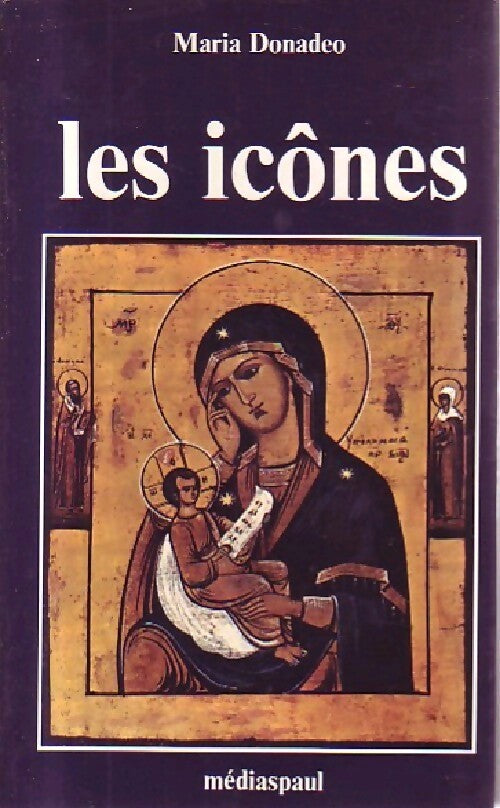 Les icones - Maria Donadeo - Livre