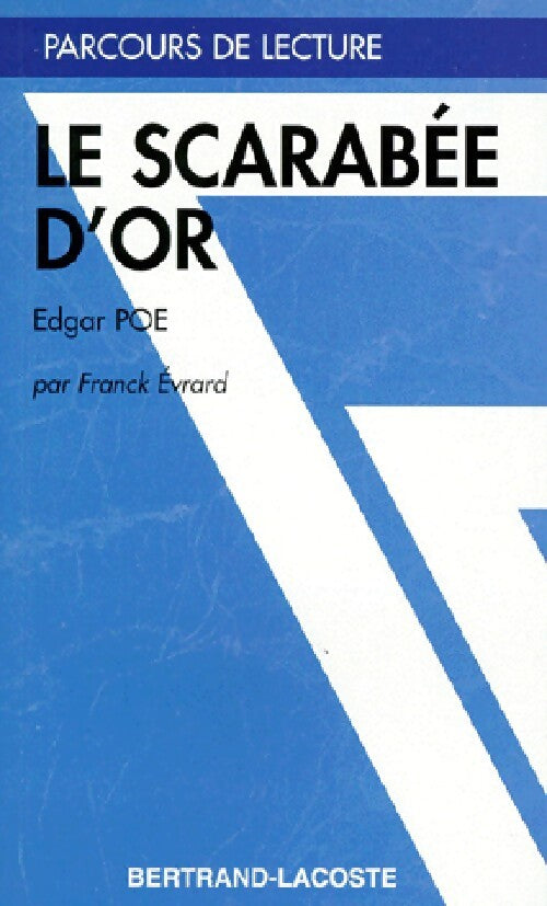 Le scarabée d'or - Franck Evrard - Livre