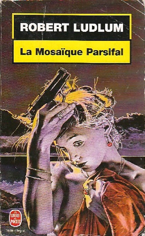 La mosaïque Parsifal - Robert Ludlum - Livre