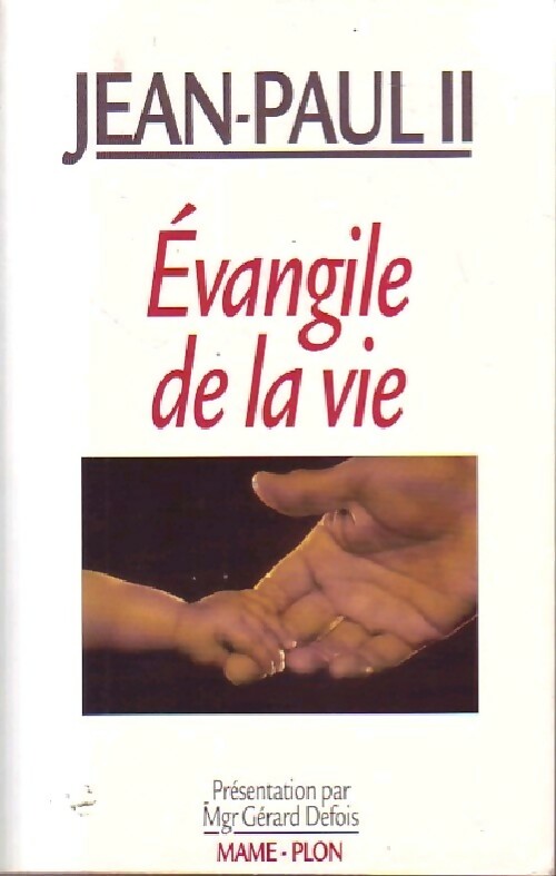 Evangile de la vie - Jean-Paul II - Livre
