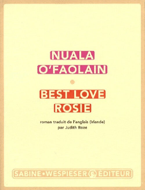 Best Love Rosie - Nuala O'Faolain - Livre