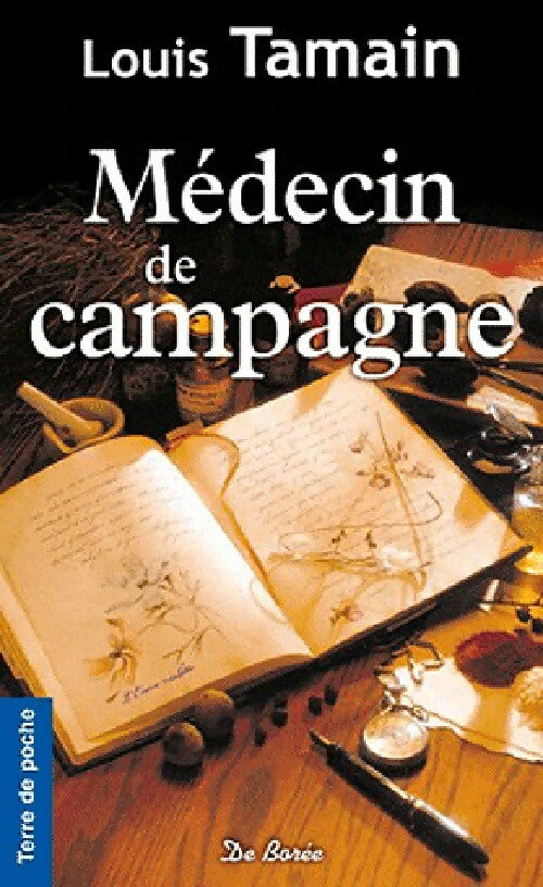 Médecin de campagne - Louis Tamain - Livre