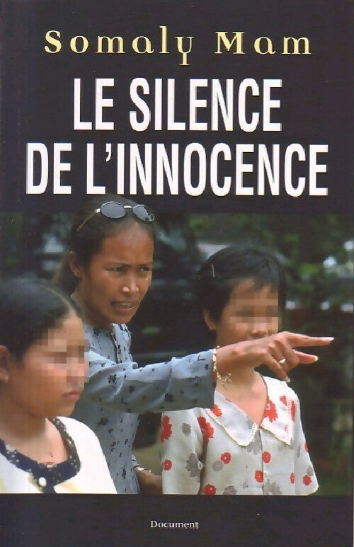 Le silence de l'innocence - Somaly Mam - Livre