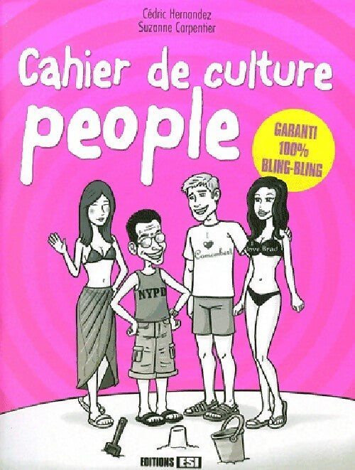 Cahier de culture people - Suzanne Carpentier, Cédric Hernandez - Livre