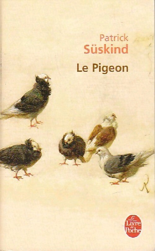 Le pigeon - Patrick Süskind - Livre