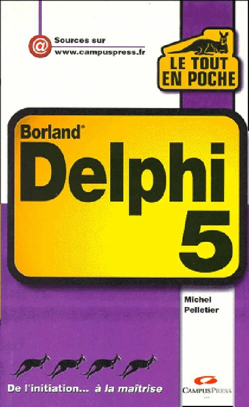 Delphi 5 - Michel Pelletier - Livre
