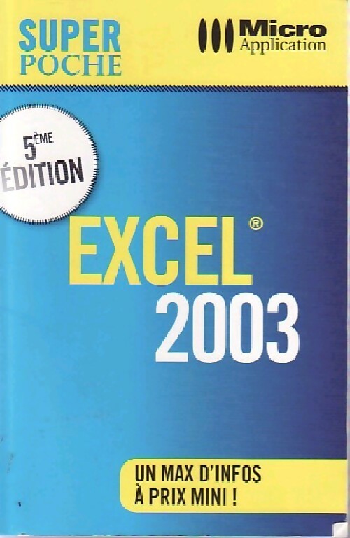Excel 2003 - Eric Fagault - Livre