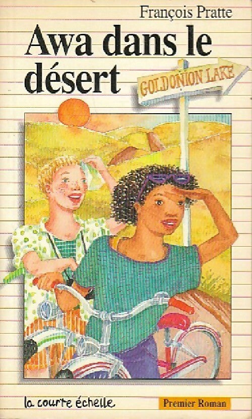 Awa dans le désert - François Pratte - Livre