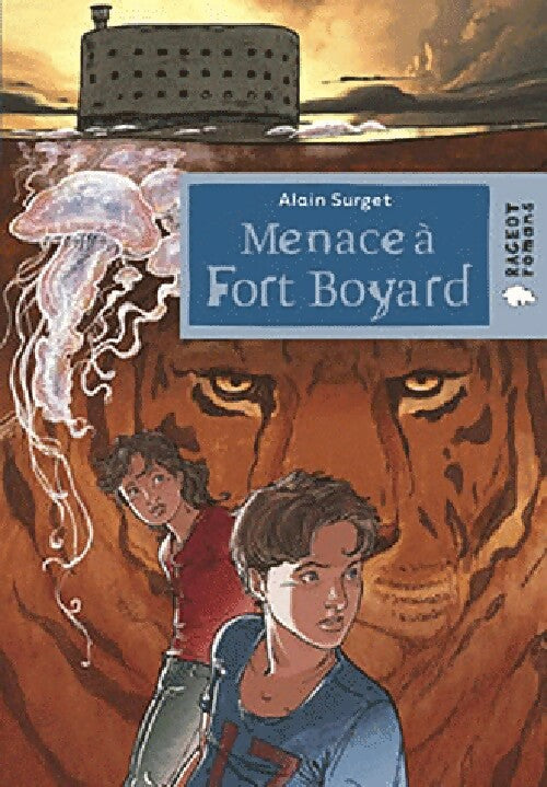 Menace à Fort Boyard - Alain Surget - Livre