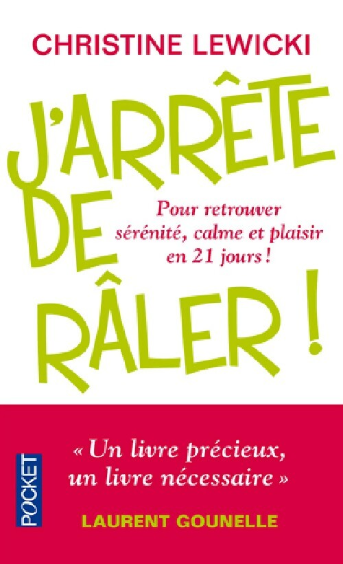 J'arrête de râler - Christine Lewicki - Livre