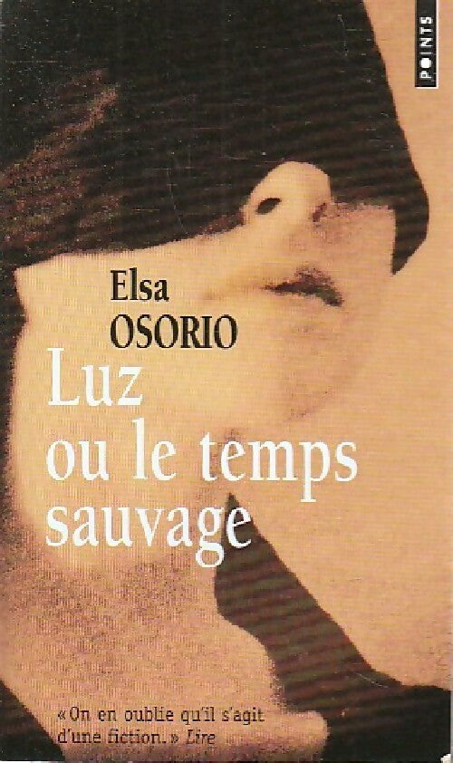 Luz ou le temps sauvage - Elsa Osorio - Livre
