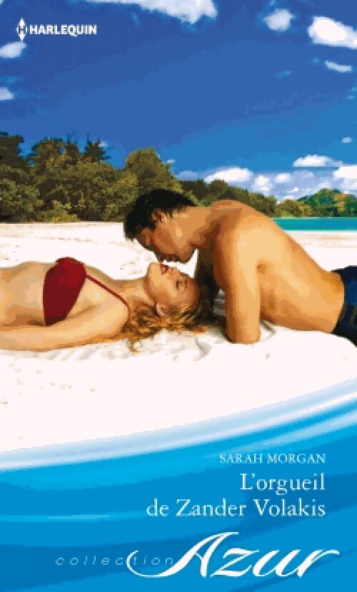 L'orgueil de Zander Volakis - Sarah Morgan - Livre