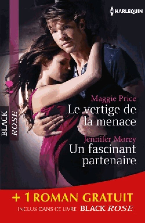 Le vertige de la menace / Un fascinant partenaire / Chimères - Laurey Bright, Maggie Price, Jennifer Morey - Livre