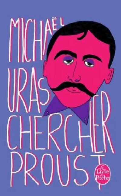 Chercher Proust - Michael Uras - Livre