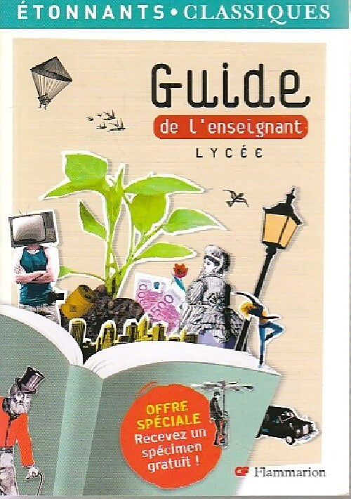 Guide de l'enseignant 2009 Lycée - Inconnu - Livre