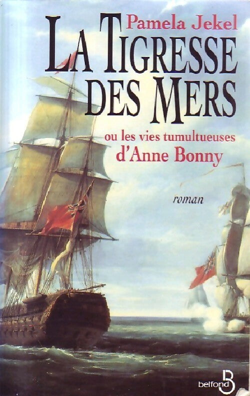 La tigresse des mers - Pamela Jekel - Livre