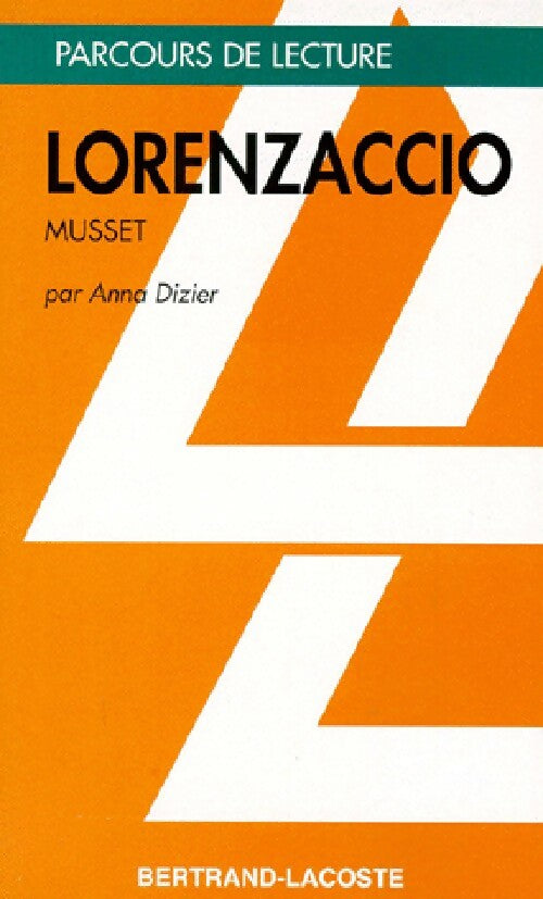 Lorenzaccio - Alfred De Musset - Livre