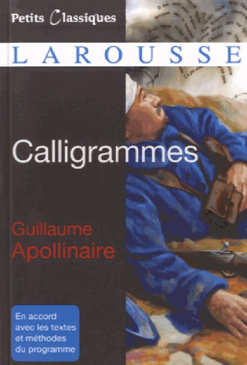 Calligrammes - Guillaume Apollinaire - Livre