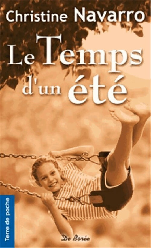 Le temps d'un été - Christine Navarro - Livre