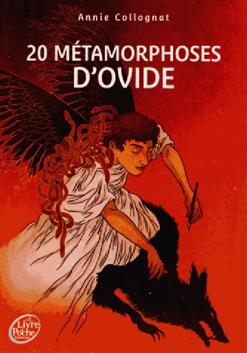 20 Métamorphoses d'Ovide - Annie Collognat - Livre