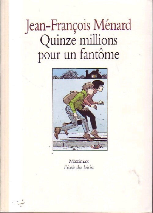 Quinze millions pour un fantôme - Catherine Sefton - Livre