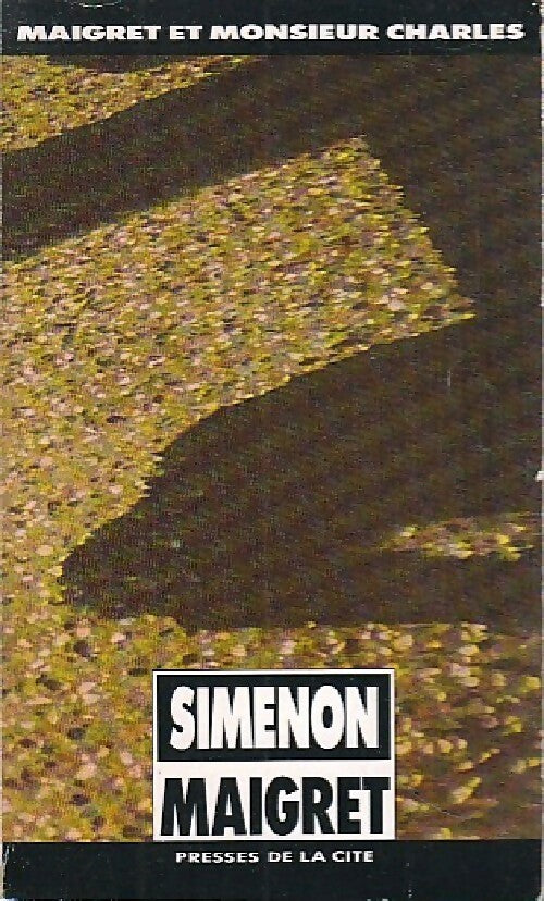Maigret et monsieur Charles - Georges Simenon - Livre