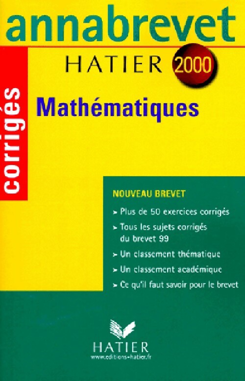 Mathématiques Brevet Corrigés 2000 - Bernard Demeillers - Livre
