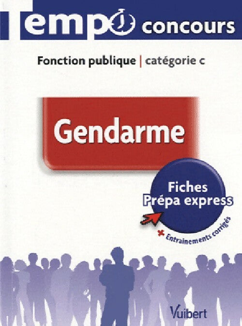 Gendarme, catégorie C - François Lavedan - Livre