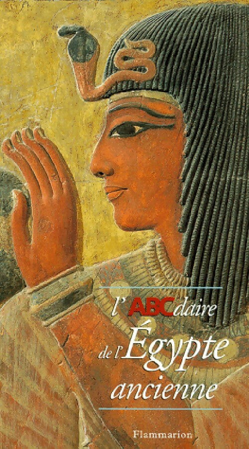 L'abcdaire de l'Egypte ancienne - Inconnu - Livre