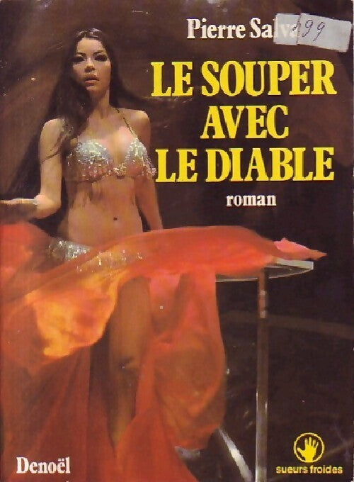 Le souper avec le diable - Pierre Salva - Livre