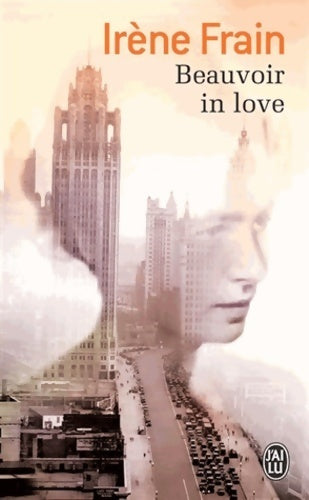 Beauvoir in Love - Irène Frain - Livre