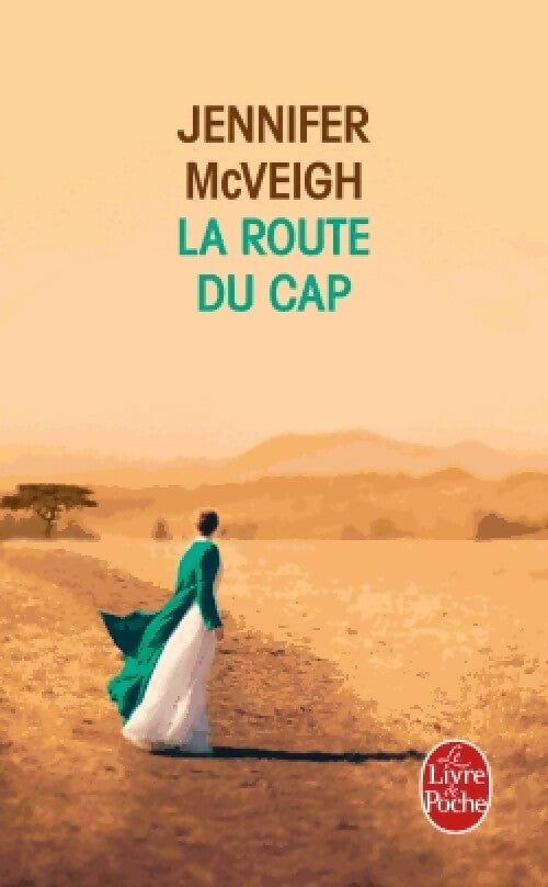 La route du Cap - Jennifer McVeigh - Livre