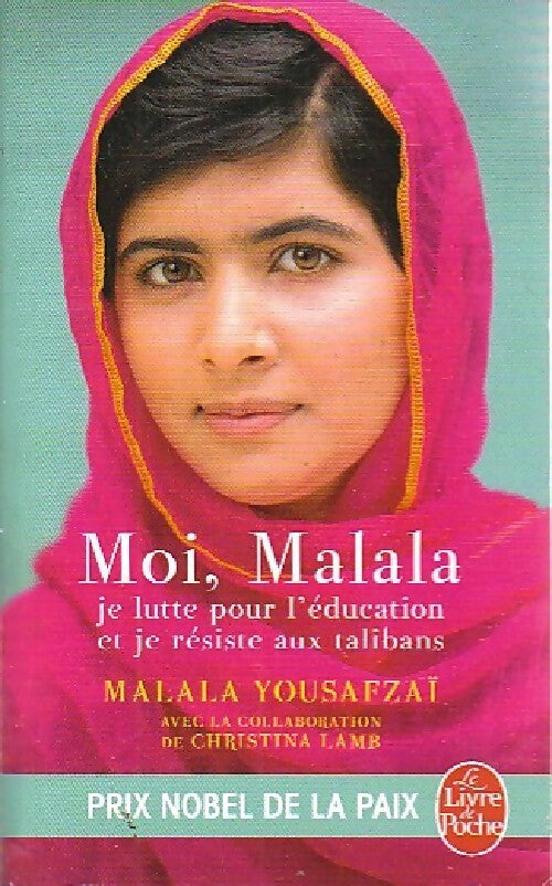 Moi, Malala - Malala Yousafzai - Livre