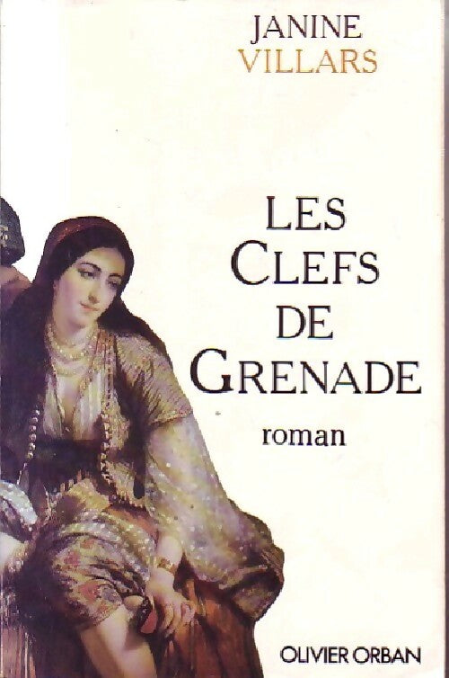 Les clefs de Grenade - Janine Villars - Livre