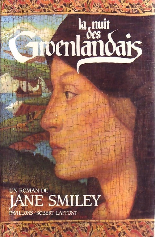 La nuit des Groenlandais - Jane Smiley - Livre