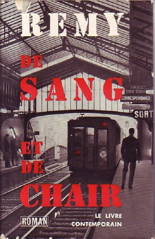 De sang et de chair - Rémy - Livre