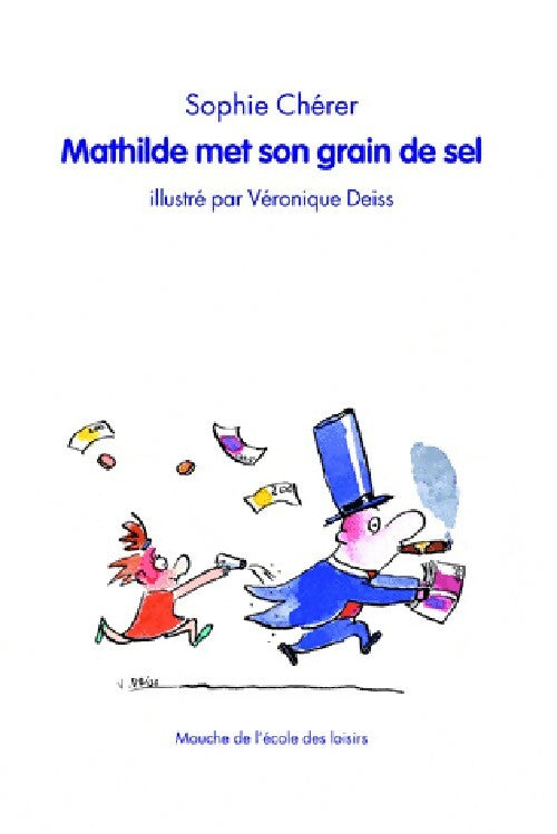 Mathilde met son grain de sel - Sophie Chérer - Livre