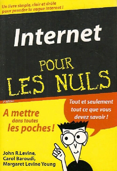 Internet pour les nuls - Carol Baroudi - Livre