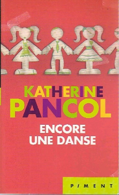 Encore une danse - Katherine Pancol - Livre