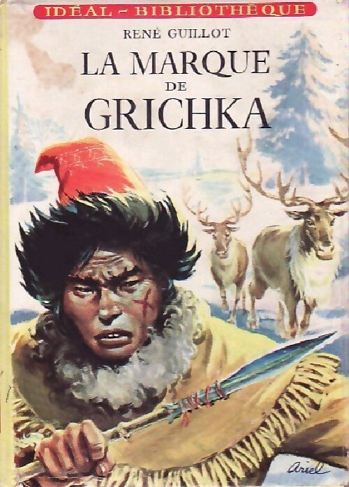 La marque de Grichka - René Guillot - Livre