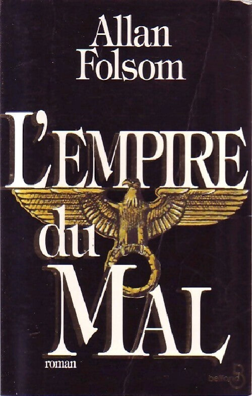 L'empire du mal - Allan Folsom - Livre