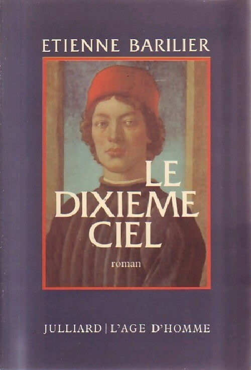 Le dixième ciel - Étienne Barilier - Livre