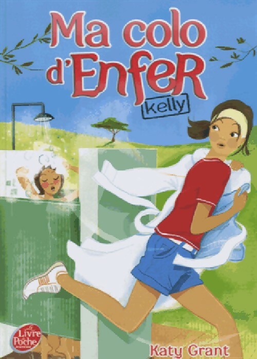 Ma colo d'enfer Tome I  - Katy Grant - Livre