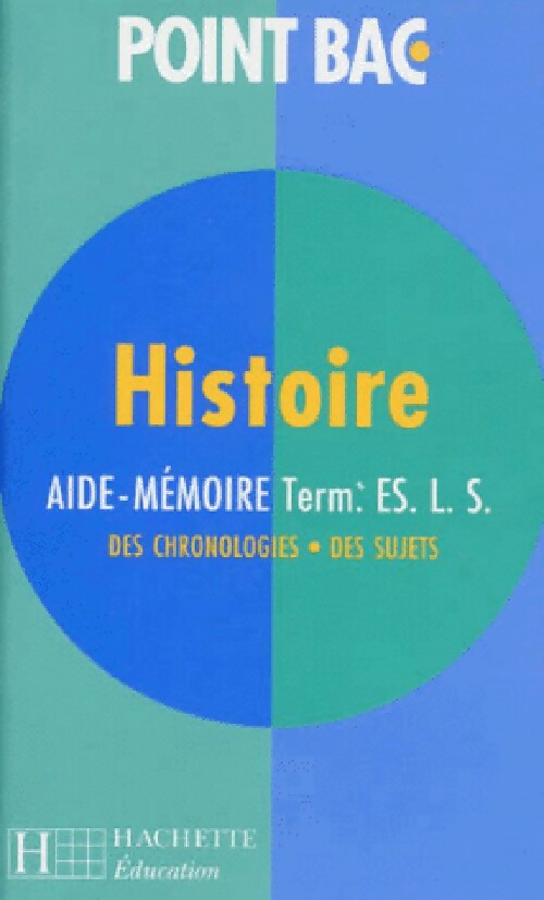 Histoire. Aide-mémoire Term ES.L.S - G. Varenne - Livre
