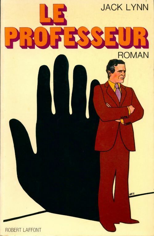 Le professeur - Jack Lynn - Livre