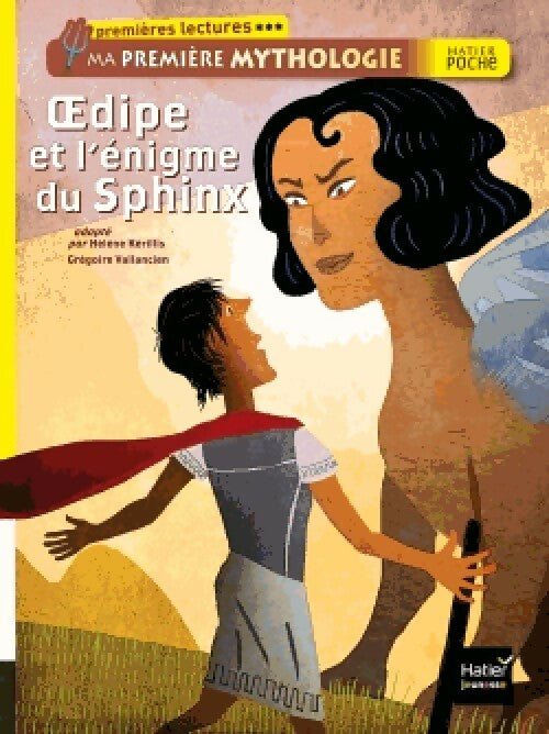 Oedipe et l'énigme du Sphinx - Hélène Kerillis - Livre
