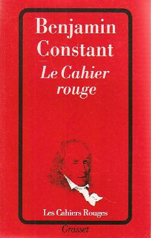 Le cahier rouge - Benjamin Constant - Livre