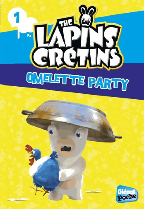 The lapins crétins Tome I : Omelette party - Fabrice Ravier - Livre